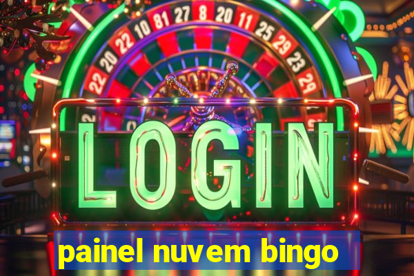 painel nuvem bingo